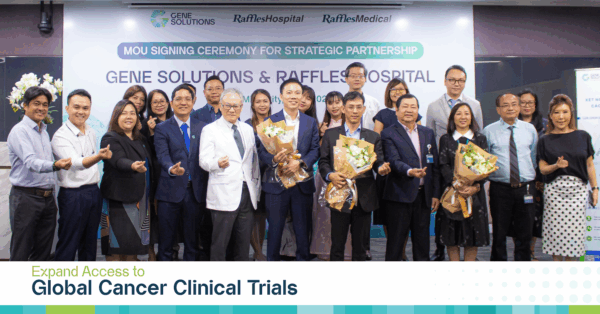 Raffles Medical Group Partners Gene Solutions to Expand Access to Global Cancer Clinical Trials