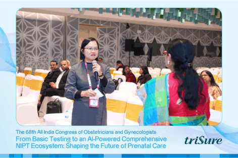 the 68th All India Congress of Obstetricians and Gynecologists (AICOG 2026)
Gene Solutions
triSure
NIPT